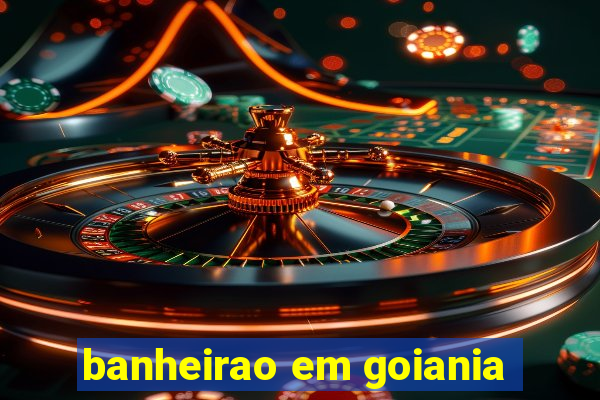 banheirao em goiania